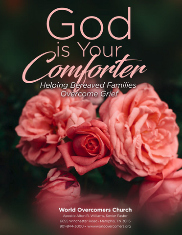 God is Your Comforter - Helping Bereaved Families Overcome Grief