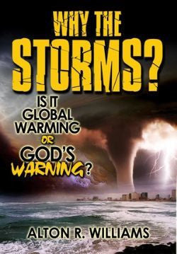 Why the Storms?