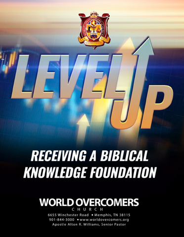 Level Up Manual (formerly Perfecting School Manual) - Receiving a Biblical Knowledge Foundation