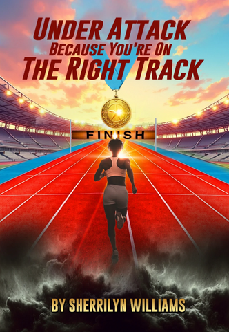 Under Attack Because You're On the Right Track